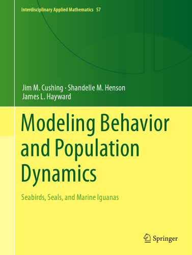 Modeling Behavior and Population Dynamics: Seabirds, Seals, and Marine Iguanas