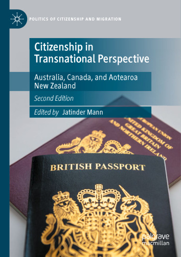 Citizenship in Transnational Perspective: Australia, Canada, and Aotearoa New Zealand