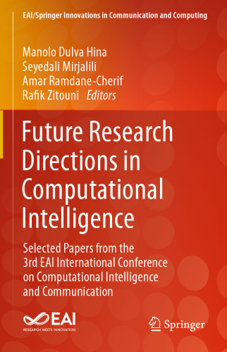 Future Research Directions in Computational Intelligence: Selected Papers from the 3rd EAI International Conference on Computational Intelligence and ... Innovations in Communication and Computing)