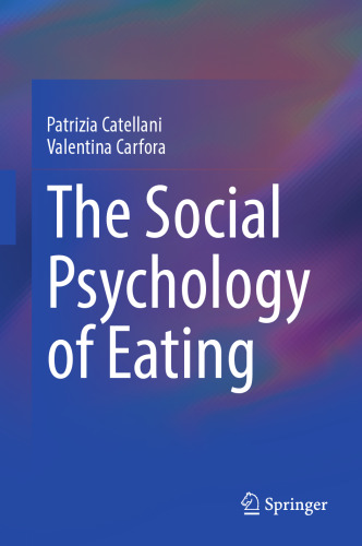 The Social Psychology of Eating