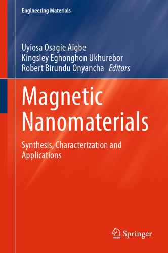 Magnetic Nanomaterials: Synthesis, Characterization and Applications (Engineering Materials)