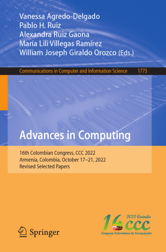 Advances in Computing: 16th Colombian Congress, CCC 2022, Armenia, Colombia, October 17–21, 2022, Revised Selected Papers