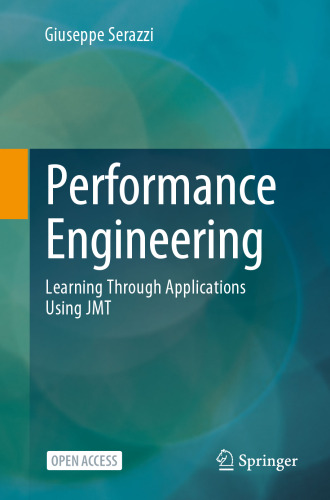 Performance Engineering: Learning Through Applications Using JMT