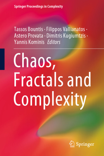 Chaos, Fractals and Complexity (Springer Proceedings in Complexity)