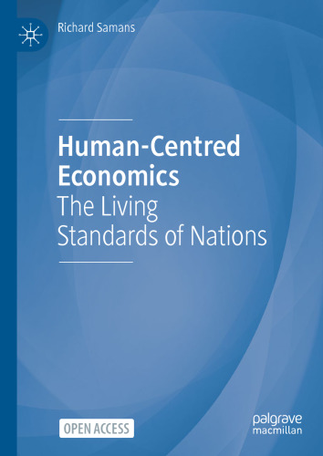 Human-Centred Economics: The Living Standards of Nations