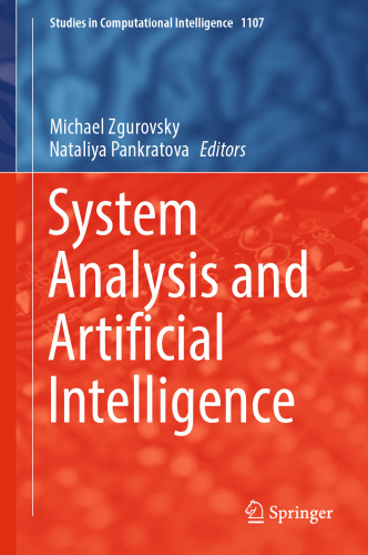 System Analysis and Artificial Intelligence (Studies in Computational Intelligence, 1107)