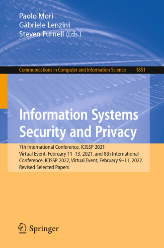 Information Systems Security and Privacy (Communications in Computer and Information Science)