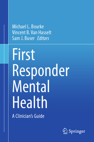 First Responder Mental Health: A Clinician's Guide