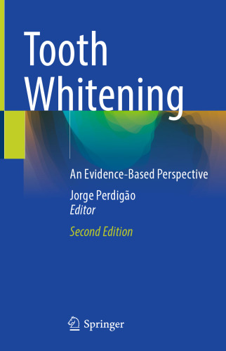 Tooth Whitening: An Evidence-Based Perspective
