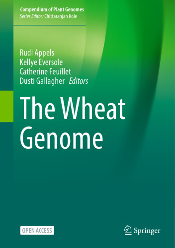 The Wheat Genome (Compendium of Plant Genomes)