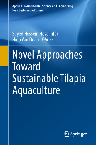 Novel Approaches Toward Sustainable Tilapia Aquaculture (Applied Environmental Science and Engineering for a Sustainable Future)
