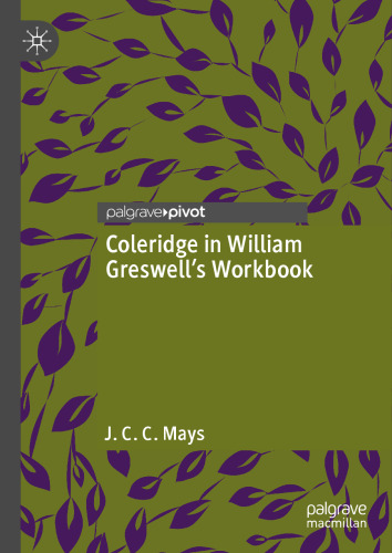 Coleridge in William Greswell’s Workbook