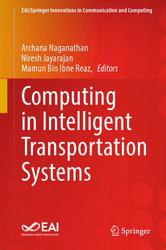 Computing in Intelligent Transportation Systems (EAI/Springer Innovations in Communication and Computing)