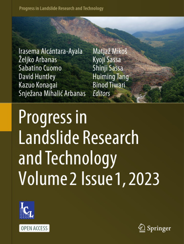 Progress in Landslide Research and Technology, Volume 2 Issue 1, 2023