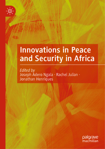 Innovations in Peace and Security in Africa