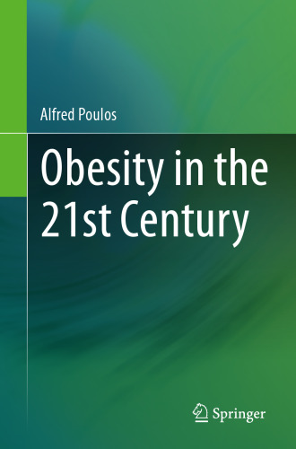 Obesity in the 21st Century