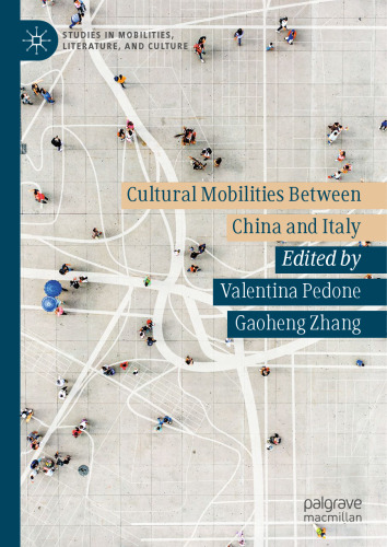 Cultural Mobilities Between China and Italy