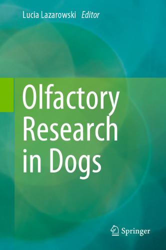 Olfactory Research in Dogs