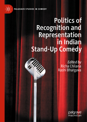 Politics of Recognition and Representation in Indian Stand-Up Comedy