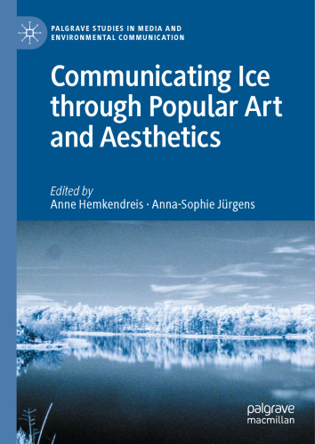 Communicating Ice through Popular Art and Aesthetics