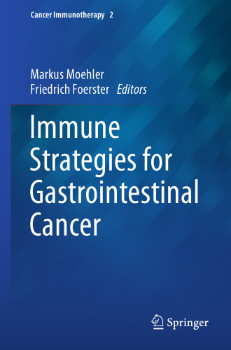Immune Strategies for Gastrointestinal Cancer (Cancer Immunotherapy, 2)