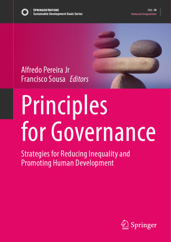 Principles for Governance: Strategies for Reducing Inequality and Promoting Human Development (Sustainable Development Goals Series)
