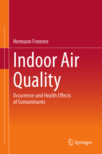 Indoor Air Quality: Occurrence and Health Effects of Contaminants