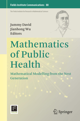 Mathematics of Public Health: Mathematical Modelling from the Next Generation (Fields Institute Communications, 88)