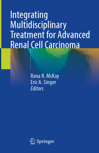 Integrating Multidisciplinary Treatment for Advanced Renal Cell Carcinoma