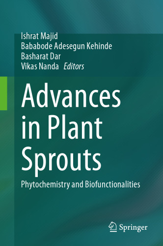 Advances in Plant Sprouts: Phytochemistry and Biofunctionalities