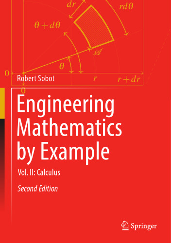 Engineering Mathematics by Example: Vol. II: Calculus (Engineering Mathematics by Example, 2)
