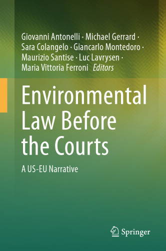Environmental Law Before the Courts: A US-EU Narrative