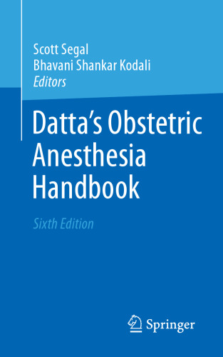 Datta's Obstetric Anesthesia Handbook