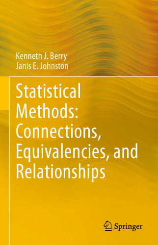 Statistical Methods: Connections, Equivalencies, and Relationships