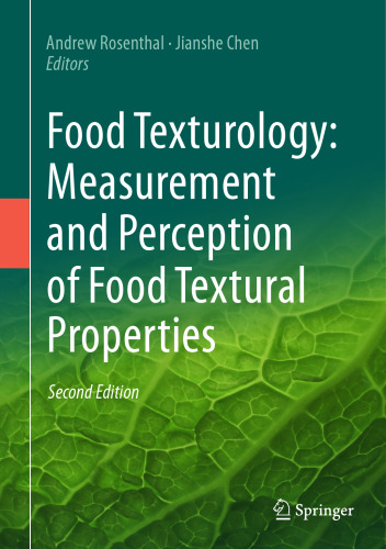 Food Texturology: Measurement and Perception of Food Textural Properties