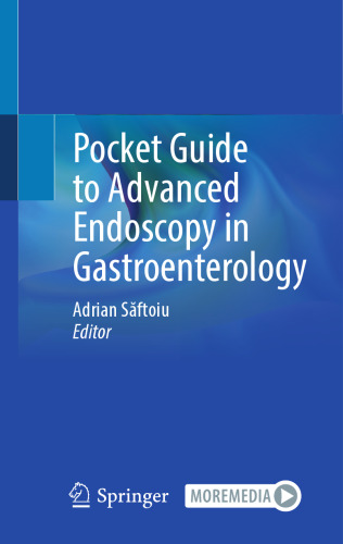Pocket Guide to Advanced Endoscopy in Gastroenterology