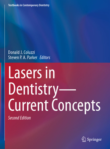 Lasers in Dentistry―Current Concepts (Textbooks in Contemporary Dentistry)