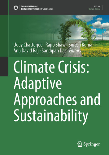 Climate Crisis: Adaptive Approaches and Sustainability