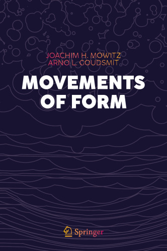 Movements of Form (Vision, Illusion and Perception, 6)