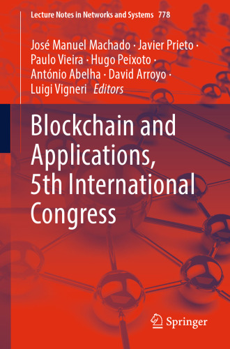 Blockchain and Applications, 5th International Congress (Lecture Notes in Networks and Systems, 778)