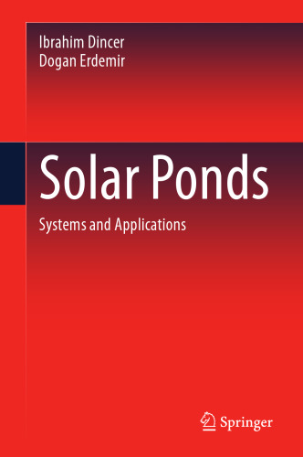 Solar Ponds: Systems and Applications