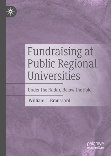 Fundraising at Public Regional Universities: Under the Radar, Below the Fold
