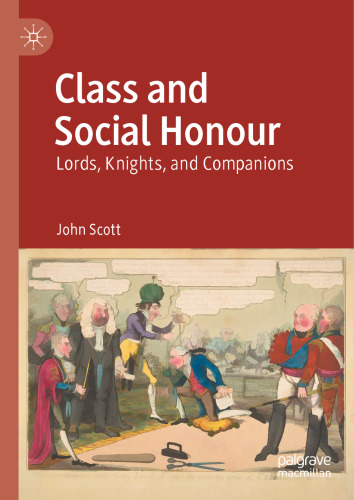 Class and Social Honour: Lords, Knights, and Companions