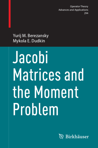 Jacobi Matrices and the Moment Problem