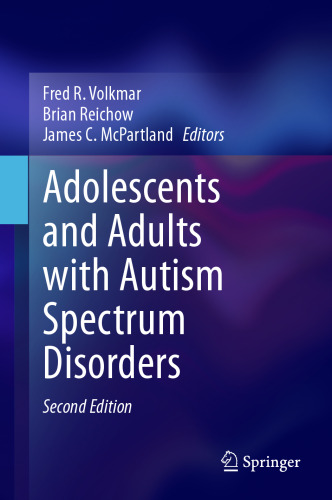 Adolescents and Adults with Autism Spectrum Disorders