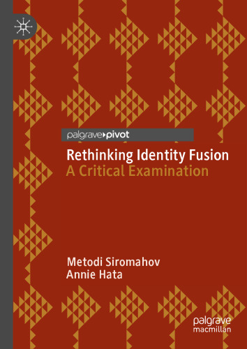 Rethinking Identity Fusion: A Critical Examination