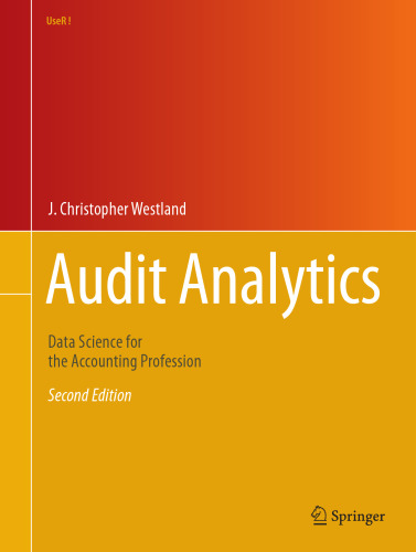 Audit Analytics: Data Science for the Accounting Profession (Use R!)