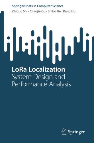 LoRa Localization: System Design and Performance Analysis (Wireless Networks)