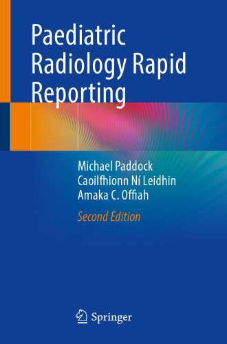 Paediatric Radiology Rapid Reporting
