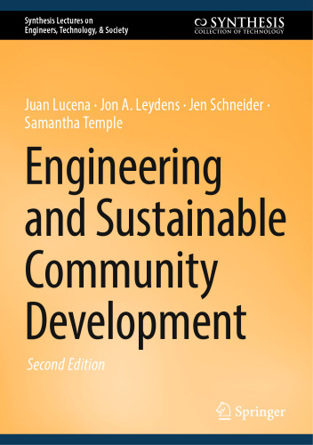 Engineering and Sustainable Community Development (Synthesis Lectures on Engineers, Technology, & Society)